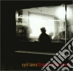 Cyril Lance - Stranger In My House cd