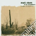 Mark Olson & The Creekdippers - Creekdippin' for the First Time cd
