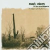Mark Olson & The Creekdippers - Creekdippin' for the First Time cd