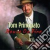 Tom Principato - House On Fire cd