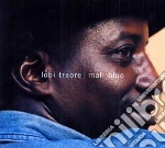 Lobi Traore - Mali Blue cd
