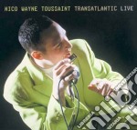 Nico Wayne Toussaint - Transatlantic Live