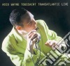 Nico Wayne Toussaint - Transatlantic Live cd