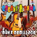 Duke Robillard - Guitar Groove-a-rama
