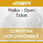 Malko - Open Ticket cd