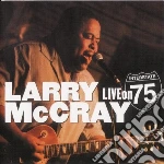 Larry Mccray - Live On Interstate 75 cd