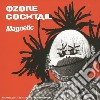 Ozone Cocktail - Magnetic cd