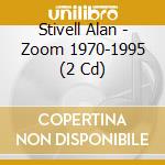 Stivell Alan - Zoom 1970-1995 (2 Cd) cd