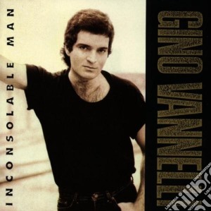 Gino Vannelli - Inconsolable Man cd musicale di Gino Vannelli