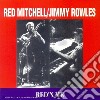 Red Mitchell / Jim Rowles - Red'n Me cd