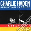 Charlie Haden / Christi Escoude' - Django/Gitane cd