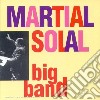 Solal Martial - Big Band cd