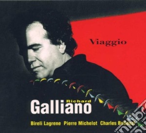 Richard Galliano - Viaggio cd musicale di Richard Galliano