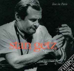 Stan Getz - Live In Paris cd musicale di GETZ STAN QUARTET