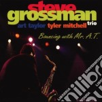 Steve Grossman - Bouncing With Mr. A.t.