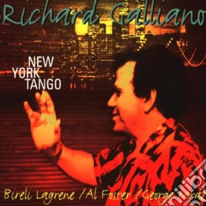 Richard Galliano - New York Tango cd musicale di GALLIANO