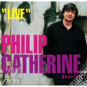 Philip Catherine - Live cd musicale di CATHERINE PHILIP QUA