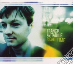 Franck Avitabile - Right Time cd musicale di Franck Avitabile