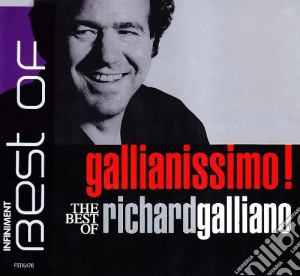 Richard Galliano - Gallianissimo - The Best Of cd musicale di Richard Galliano