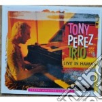 Tony PerezTrio - Live In Havana