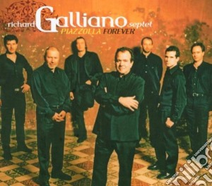 Richard Galliano - Piazzolla Forever cd musicale di Richard Galliano