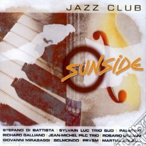 Jazz Club: Sunside / Various cd musicale di Artisti Vari