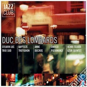 Jazz Club: Duc Des Lombards / Various cd musicale di Artisti Vari