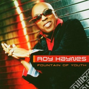 Roy Haynes - Fountain Of Youth cd musicale di Roy Haynes