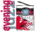 Evening Jazz / Various cd