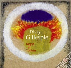 Dizzy Gillespie - Night In Tunisia - Jazz Reference Collection cd musicale di Dizzy Gillespie