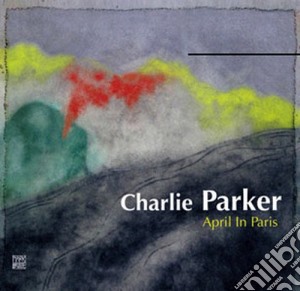 Charlie Parker - April In Paris - Jazz Reference Collection cd musicale di Charlie Parker