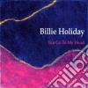 Billie Holiday - You Go To My Head - Jazz Reference Collection cd