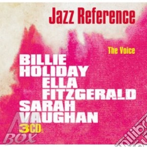 The Voice, The Art Of Jazz: Ella Fitzgerald / Sarah Vaughan / Billie Holiday (3 Cd) cd musicale di HOLIDAY/FITZGERALD/V