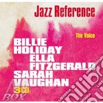 The Voice, The Art Of Jazz: Ella Fitzgerald / Sarah Vaughan / Billie Holiday (3 Cd)