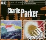Charlie Parker - April In Paris / Now's The Time cd