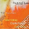 Art Of Jazz (The): The Monsters - Billie Holiday, Charlie Parker, Chet Baker (3 Cd) cd