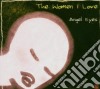 Women I Love (The) - Angel Eyes cd