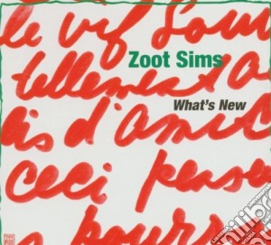 Zoot Sims - What's New cd musicale di Sims Zoot