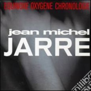 Jean Michel Jarre - Equinoxe/oxygene/chronologie (3 Cd) cd musicale di JARRE JEAN MICHEL