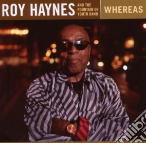 Roy Haynes - Whereas cd musicale di Roy Haynes