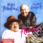 Michel Petrucciani / Stephane Grappelli - Flamingo (4 Bonus Track) cd