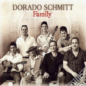 Dorado Schmitt - Family cd musicale di Dorado Schmitt