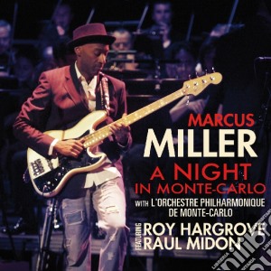 Marcus Miller - A Night In Montecarlo cd musicale di Marcus Miller