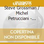 Steve Grossman / Michel Petrucciani - Quartet - Do It (3 Cd) cd