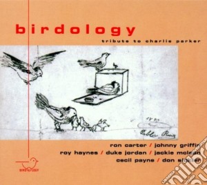 Birdology: Tribute To Charlie Parker / Various cd musicale di BIRDOLOGY