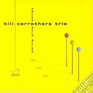 Bill Carrothers - Swing Sing Songs cd musicale di CARROTHERS BILL TRIO