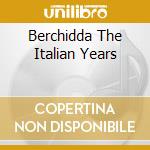 Berchidda The Italian Years cd musicale di FRESU PAOLO (2CD)