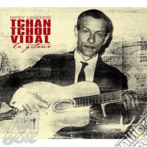 Paul Tchan Tchou Vidal - La Gitane cd musicale di Artisti Vari