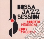 Palermo Eddy, Menescal Roberto - Bossa Jazz Session