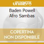 Baden Powell Afro Sambas cd